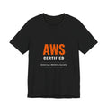 AWS Certified — Welder Tee (Not the Cloud Kind)