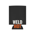 Weld Hot Drink Cold welder can cooler koozie