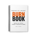 Burn Book — Welder's Spiral Notebook