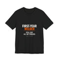 First-Year Welder apprentice t-shirt, Still Got All My Fingers